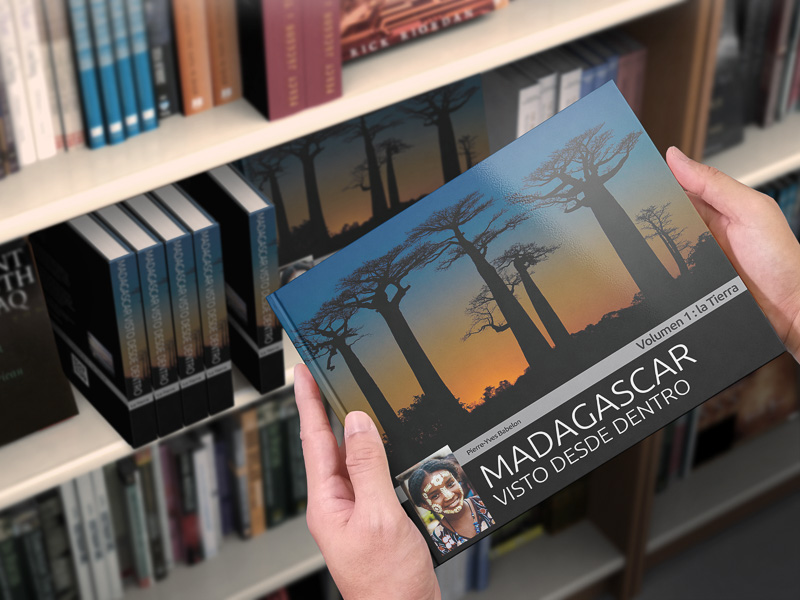 Madagascar visto desde dentro, el libro de fotografías - Volumen 1 : la tierra